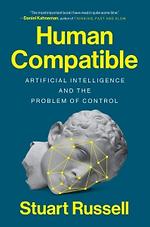 인공지능의 핵심은 인간의 선호를 예측하는 것 - Human Compatible: Artificial Intelligence and the Problem of Control 표지